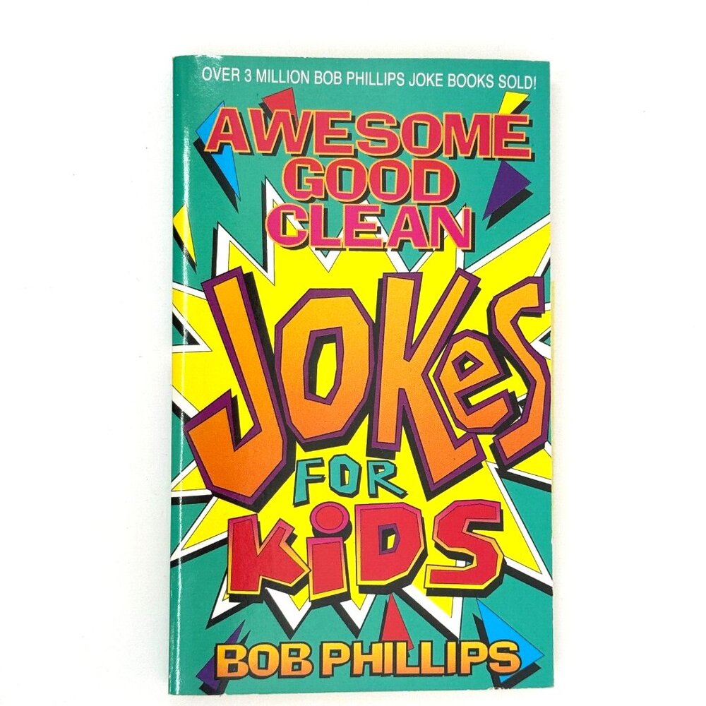 Awesome Good Clean Jokes Kids, Paperback by Bob Phillips/ISBN 9781565070622